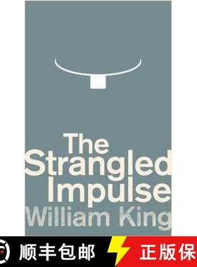 【3-4周达】The Strangled Impulse [9781843516217]