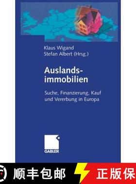 【3-4周达】Auslandsimmobilien : Suche, Finanzierung, Kauf und Vererbung in Europa [9783322904089]