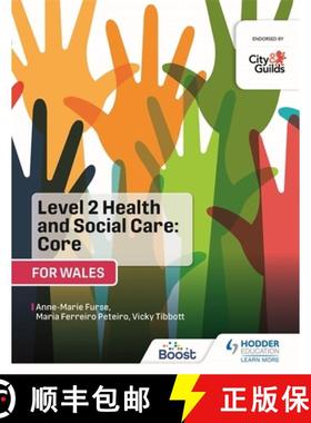 【3-4周达】Level 2 Health and Social Care: Core (for Wales): For City & Guilds/WJEC [9781398334403]
