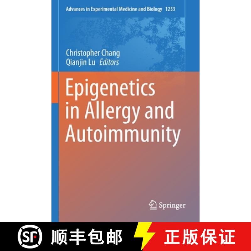 【3-4周达】Epigenetics in Allergy and Autoimmunity [9789811534515]