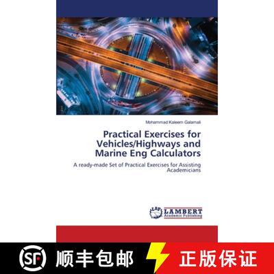 预订 Practical Exercises for Vehicles/Highways and Marine Eng Calculators [9786207468010]