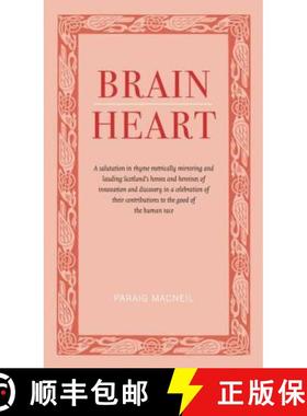 【3-4周达】Brainheart: A Salutation in Rhyme Metrically Mirroring and Lauding Scotland's Heroes and H... [9781905222315]