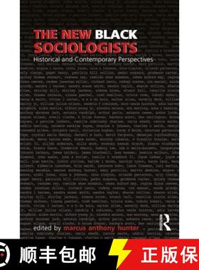 【3-4周达】The New Black Sociologists : Historical and Contemporary Perspectives [9781138046610]