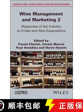 【3-4周达】Wine Management and Marketing Volume 2 – Responses  of the Industry to Crises and New Exp... [9781786308740]