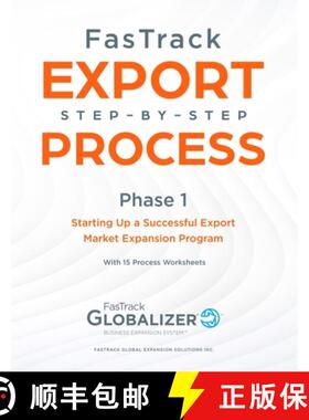 【3-4周达】FasTrack Export Step-by-Step Process: Phase 1 - Starting Up a Successful Export Market Exp... [9781733147408]