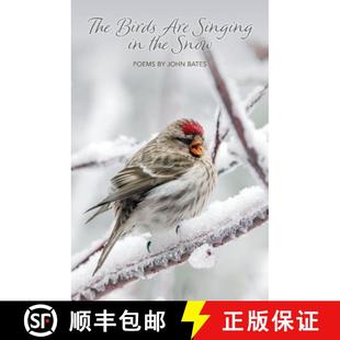 【3-4周达】The Birds Are Singing In The Snow [9780999815779]