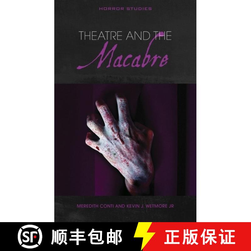 【2-3周达】Theatre and the Macabre [9781786838452]