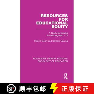 【3-4周达】Resources for Educational Equity : A Guide for Grades Pre-Kindergarten - 12 [9781138285415]