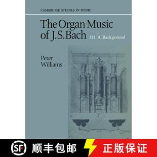 Bach Background Organ 4周达 9780521379786 Music Volume