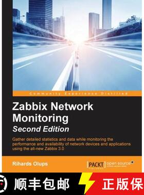 预订 Zabbix Network Monitoring - Second Edition [9781782161288]