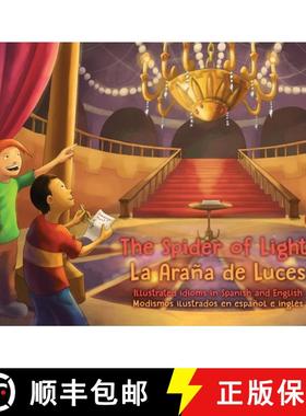 预订 The Spider of Lights - La Araña de Luces: Illustrated Idioms in Spanish and English - Modismos ... [9781737044710]