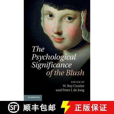 预订 精装 The Psychological Significance of the Blush [9781107013933]
