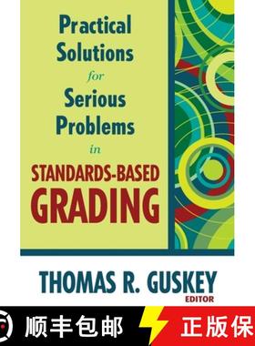 【3-4周达】Practical Solutions for Serious Problems in Standards-Based Grading [9781412967259]