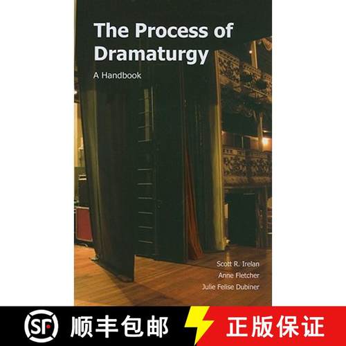 【3-4周达】The Process of Dramaturgy: A Handbook [9781585103324]