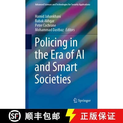 【3-4周达】Policing in the Era of AI and Smart Societies [9783030506124]