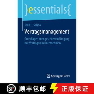 【3-4周达】Vertragsmanagement : Grundlagen zum gesteuerten Umgang mit Verträgen in Unternehmen [9783658272869]