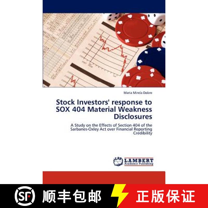 预订 Stock Investors' response to SOX 404 Material Weakness Disclosures [9783848425617]
