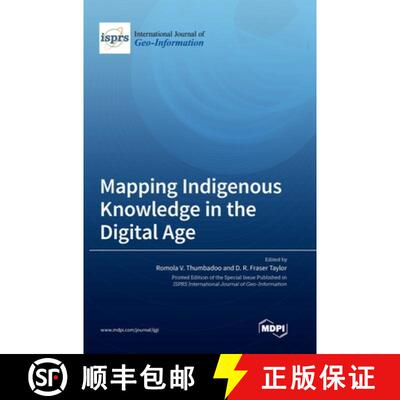 【3-4周达】Mapping Indigenous Knowledge in the Digital Age [9783036551388]