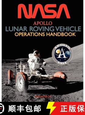 预订 Apollo Lunar Roving Vehicle Operations Handbook [9781937684891]