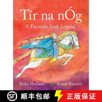 【3-4周达】精装 Tír Na Nóg: A Favourite Irish Legend [9781788495158]