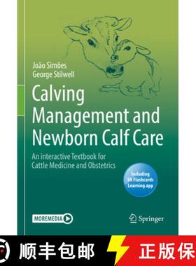 【3-4周达】Calving Management and Newborn Calf Care: An Interactive Textbook for Cattle Medicine and ... [9783030681678]