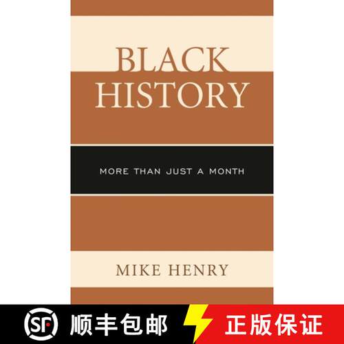 【3-4周达】精装 Black History : More than Just a Month [9781475802603]
