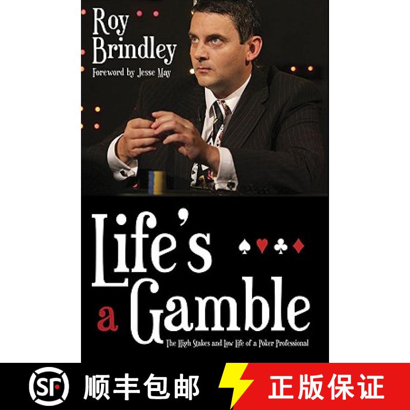 【3-4周达】Life's a Gamble : The High Stakes and Low Life of a Poker Professional [9780553819410]
