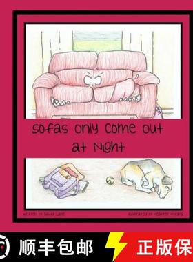 【3-4周达】Sofas Only Come Out at Night [9781732811232]