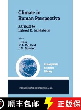 【3-4周达】Climate in Human Perspective : A tribute to Helmut E. Landsberg [9789401054669]