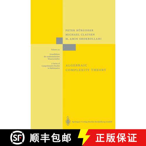 【3-4周达】精装 Algebraic Complexity Theory [9783540605829]