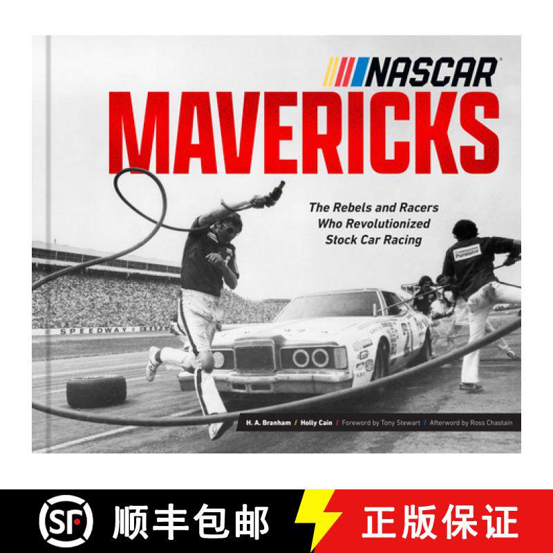 【3-4周达】NASCAR Mavericks: The Rebels and Racers Who Revolutionized Stock Car Racing [9780760388785]