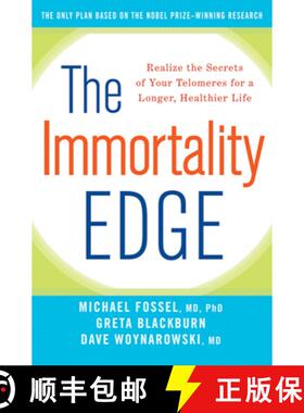 【3-4周达】The Immortality Edge: Realize the Secrets of Your Telomeres for a Longer, Healthier Life [9781630260194]