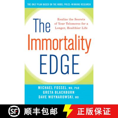 【3-4周达】The Immortality Edge: Realize the Secrets of Your Telomeres for a Longer, Healthier Life [9781630260194]