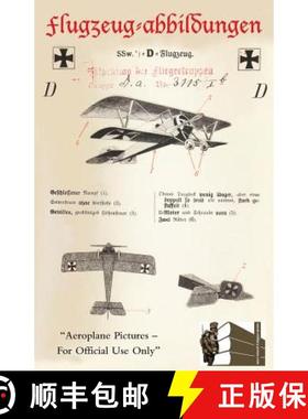 【3-4周达】Flugzeug-Abbildungen - Ausgabe: A. FUR MANNSCHAFTENAeroplane pictures for official use onl... [9781783310463]