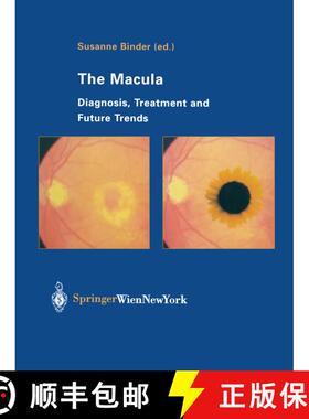 【3-4周达】The Macula: Diagnosis, Treatment and Future Trends [9783709179871]