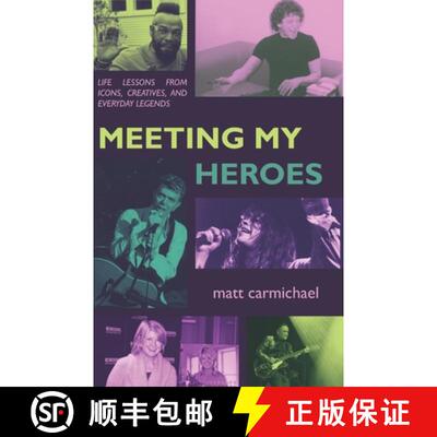 【3-4周达】Meeting my Heroes: Life Lessons from Icons, Creatives, and Everyday Legends [9781955641395]