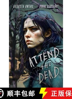 【3-4周达】Attend the Dead [9781958559154]