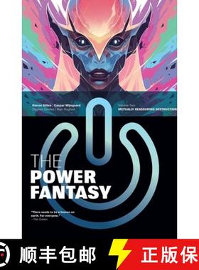 预订 Power Fantasy Volume 2: Mutually Reassuring Destruction: Mutually Reassuring Destruction [9781534333109]