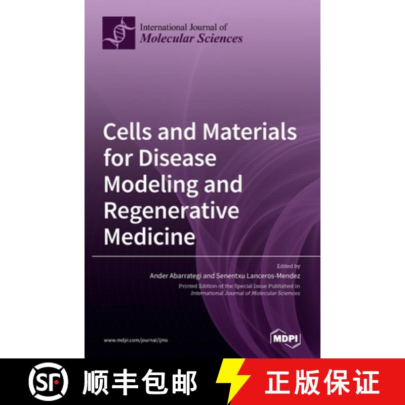 【2-3周达】Cells and Materials for Disease Modeling and Regenerative Medicine [9783036502625]
