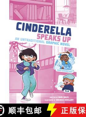 预订 Cinderella Speaks Up: An Untraditional Graphic Novel [9781669014973]