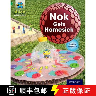 【3-4周达】Project X: Alien Adventures: Green: Nok Gets Homesick [9780198492993]