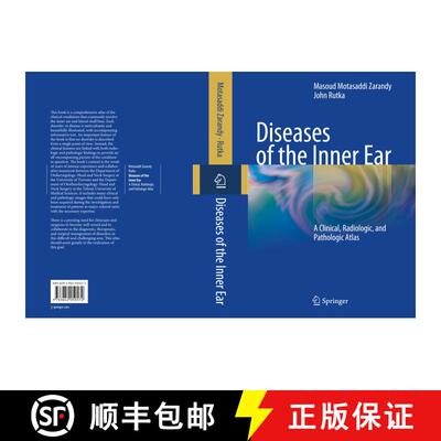 【3-4周达】Diseases of the Inner Ear: A Clinical, Radiologic, and Pathologic Atlas [9783642050572]