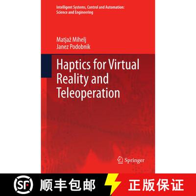 【3-4周达】Haptics for Virtual Reality and Teleoperation [9789401784474]
