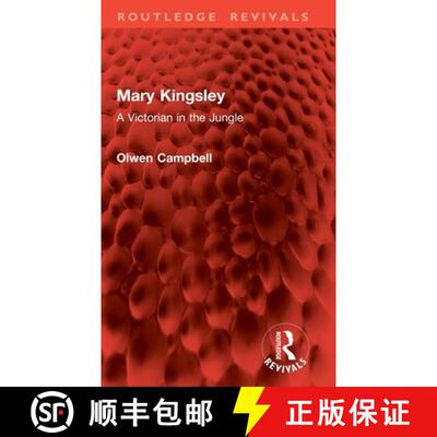 【3-4周达】Mary Kingsley: A Victorian in the Jungle [9781032833934]