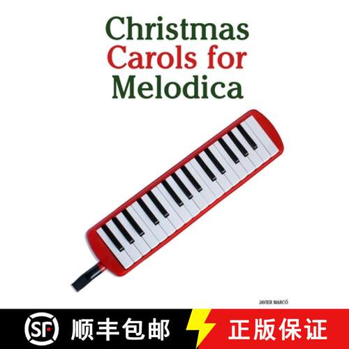 【3-4周达】Christmas Carols for Melodica [9789974934344]
