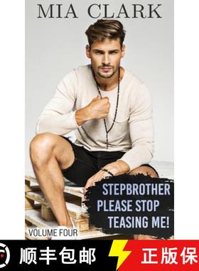 预订 Stepbrother, Please Stop Teasing Me! (Volume Four) [9798890370037]