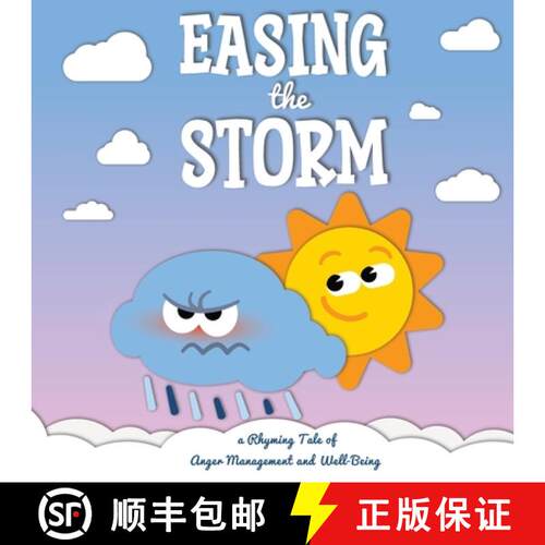 【3-4周达】Easing the Storm:  a Rhyming Tale of Anger Management and Well-Being [9788396863003]
