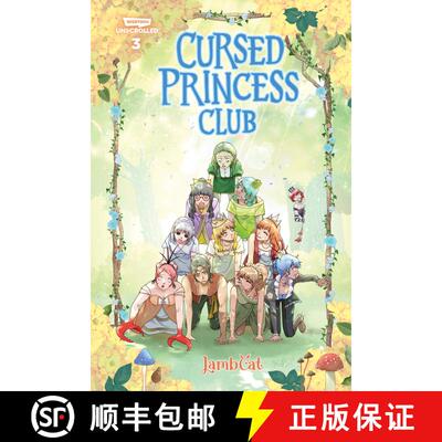【3-4周达】精装 Cursed Princess Club Volume Three: A Webtoon Unscrolled Graphic Novel [9781990778889]
