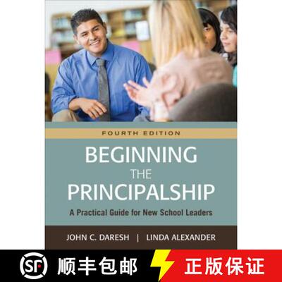 【3-4周达】Beginning the Principalship: A Practical Guide for New School Leaders [9781483380117]