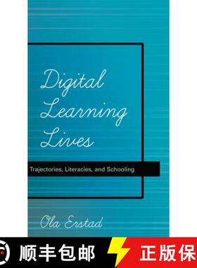 【3-4周达】Digital Learning Lives : Trajectories, Literacies, and Schooling [9781433111648]